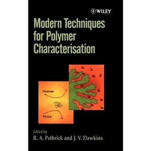 Modern Techniques for Polymer Characterisation - by  R a Pethrick & J V Dawkins (Hardcover) - 1 of 1