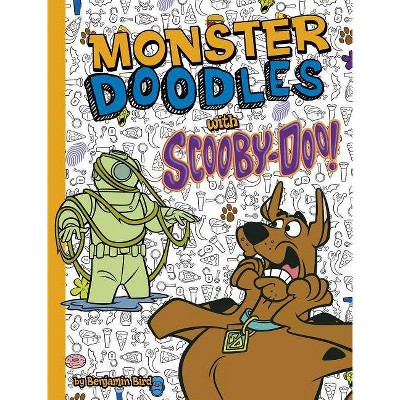 Monster Doodles with Scooby-Doo! - (Scooby-Doodles!) by  Benjamin Bird (Hardcover)