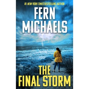 The Final Storm - by  Fern Michaels (Hardcover) - 1 of 1