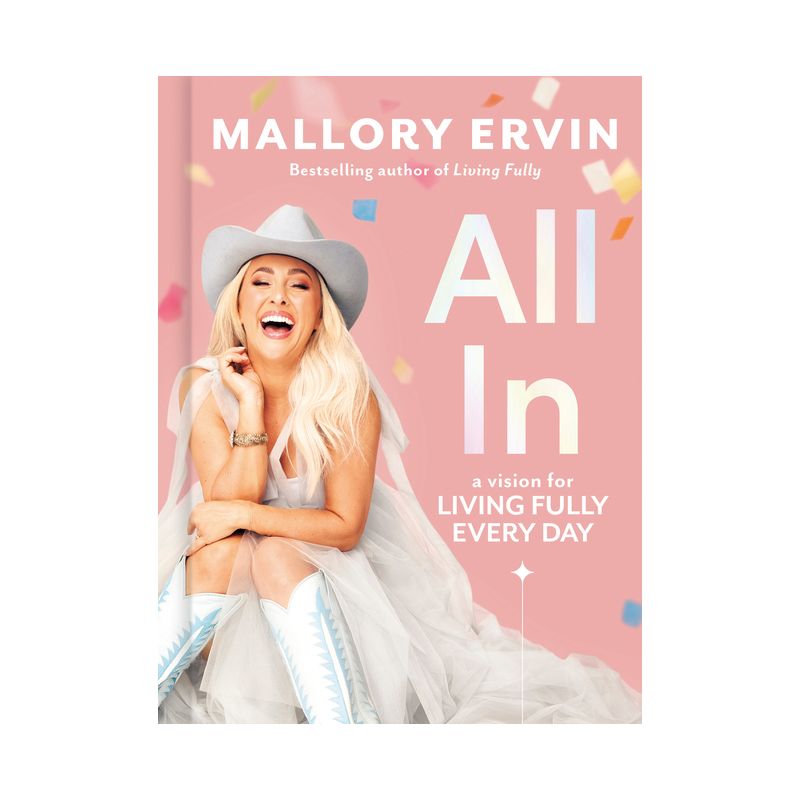 All in - by  Mallory Ervin (Hardcover), 1 of 2