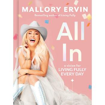 All in - by  Mallory Ervin (Hardcover)