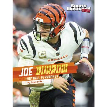 Joe Burrow - (Sports Illustrated Kids Stars of Sports) by Mari Bolte