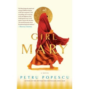 Girl Mary - by  Petru Popescu (Paperback) - 1 of 1