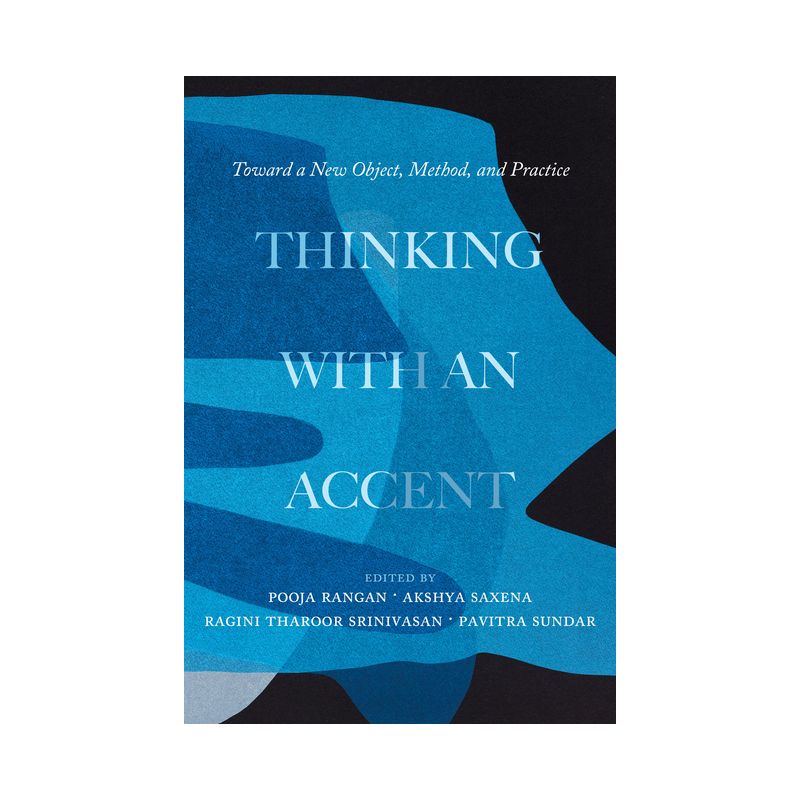 Thinking with an Accent - (California Studies in Music, Sound, and Media) (Paperback), 1 of 2