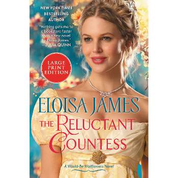 The Reluctant Countess - Large Print by  Eloisa James (Paperback)