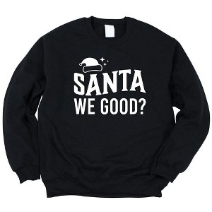 Simply Sage Market Women's Graphic Sweatshirt Santa We Good - 1 of 2