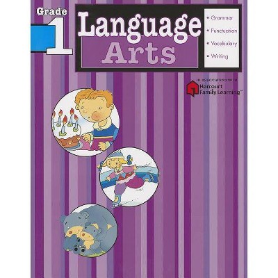 Language Arts, Grade 1 - (Flash Kids Harcourt Family Learning) by  Flash Kids (Paperback)