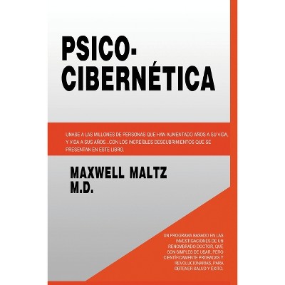 Psico Cibernetica - by Maxwell Maltz