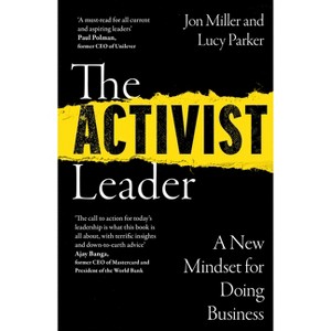 The Activist Leader - by Lucy Parker & Jon Miller - 1 of 1