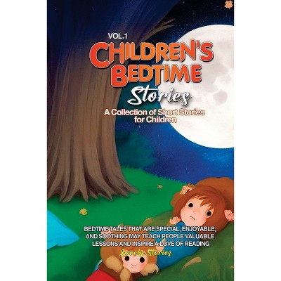Children's Bedtime Stories - by  Lovely Stories (Paperback)