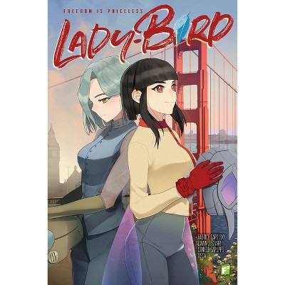 Lady-Bird - by  Fabrice Sapolsky & Dawn J Starr (Paperback)