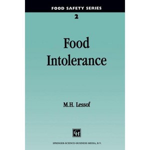 Food Intolerance - (Food Safety) by  Maurice H Lessof (Paperback) - 1 of 1