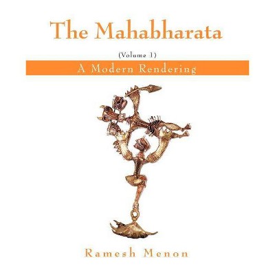 The Mahabharata - by  Ramesh Menon (Paperback)