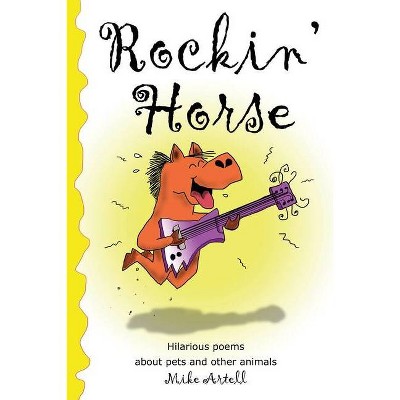 Rockin' Horse - by  Mike Artell (Paperback)