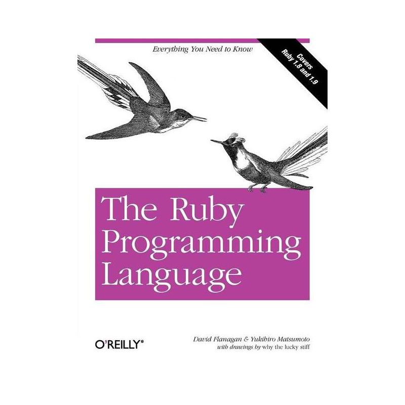 The Ruby Programming Language - by  David Flanagan & Yukihiro Matsumoto (Paperback), 1 of 2