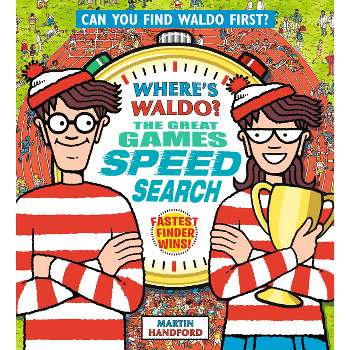 Where's Waldo? the Great Games Speed Search - by  Martin Handford (Hardcover)