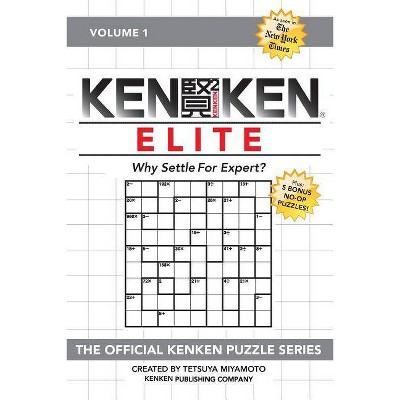 KenKen Elite - by  Kenken Puzzle Company (Paperback)