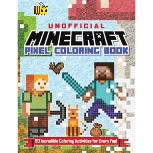 The Unofficial Minecraft Pixel Coloring Book - by  Andrews McMeel Publishing (Paperback) - 1 of 1