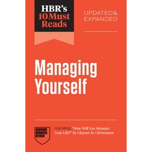 Hbr's 10 Must Reads on Managing Yourself, Updated and Expanded (Featuring How Will You Measure Your Life? by Clayton M. Christensen) - 1 of 1