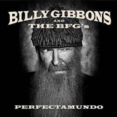 Billy Gibbons And The BFG's - Perfectamundo (CD)