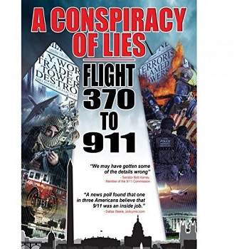A Conspiracy of Lies: Flight 370 to 9  / 11 (DVD)(2015)