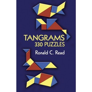 Tangrams - (Dover Math Games & Puzzles) by  Ronald C Read (Paperback) - 1 of 1