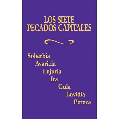 Los Siete Pecados Capitales - by  Adoration (Paperback)