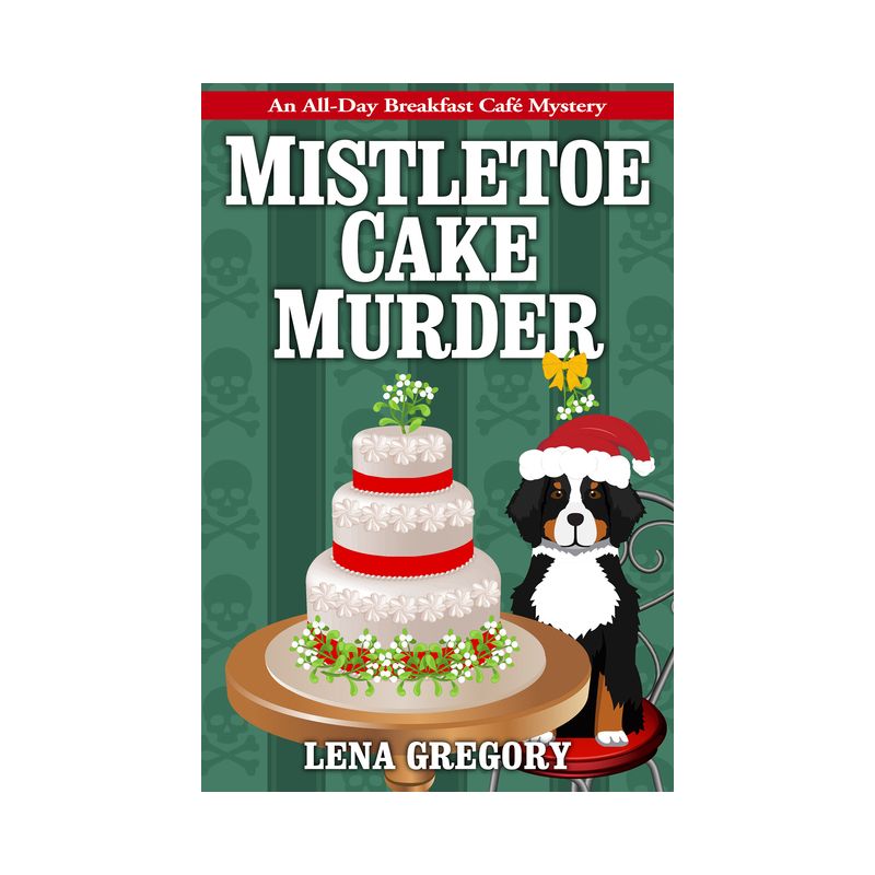 Mistletoe Cake Murder - (Alan Lewrie) by  Lena Gregory (Paperback), 1 of 2