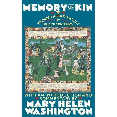 Memory of Kin - by  Mary Helen Washington (Paperback)