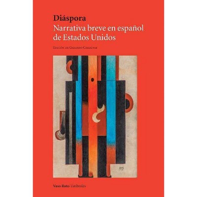 Diáspora - by  Gerardo Cárdenas (Paperback)