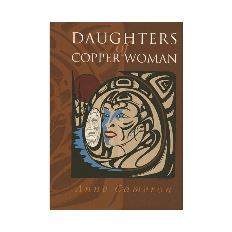 Daughters of Copper Woman - by  Anne Cameron (Paperback), 1 of 2