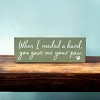 Slickblue Pet Quote Wood Sign, When I Needed a Hand You Gave Me Your Paw, 3.5x10 Rustic Plaque - 3 of 3