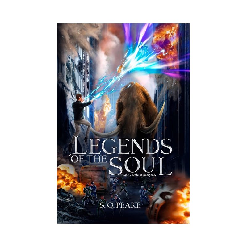 Legends of the Soul - 2nd Edition by  Stacy Q Peake (Paperback), 1 of 2