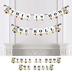 Big Dot of Happiness Let's Roll - Sushi - Japanese Party Bunting Banner - Party Decorations - This is How We Roll - 1 of 4