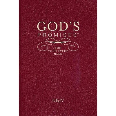 God's Promises for Your Every Need, NKJV - by  Thomas Nelson (Paperback)