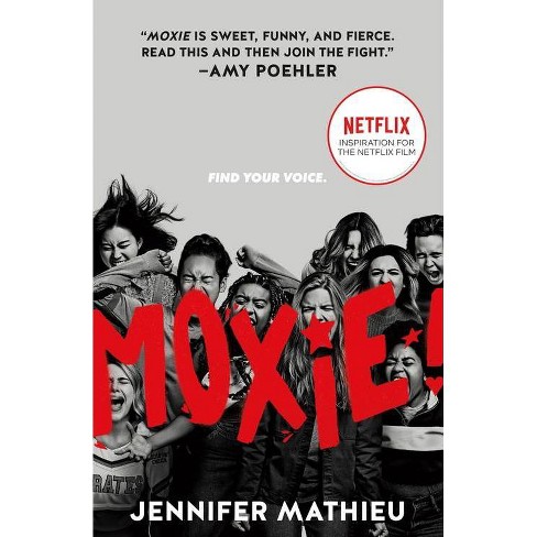 JENNIFER MATHIEU - Moxie : trouve ta voie Éd. Netflix - Lectures avancées  (12+ ans) - LIVRES -  - Livres + cadeaux + jeux