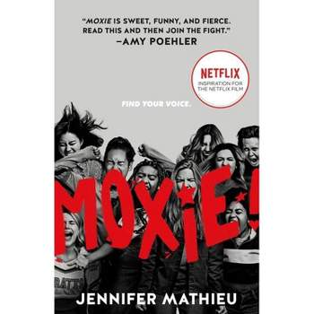Moxie - by Jennifer Mathieu (Paperback)