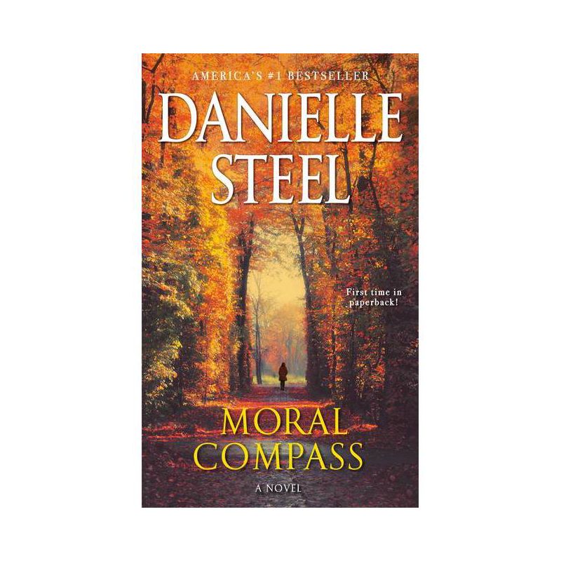Moral Compass - by Danielle Steel, 1 of 2