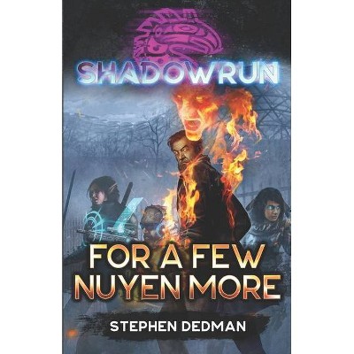 Shadowrun - by  Stephen Dedman (Paperback)