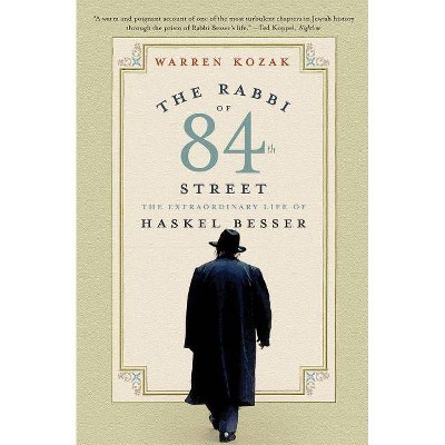  The Rabbi of 84th Street - by  Warren Kozak (Paperback) 