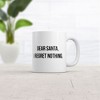 Crazy Dog T-Shirts Dear Santa I Regret Nothing Mug Funny Sarcastic Christmas Graphic Novelty Coffee Cup-11oz - 2 of 4