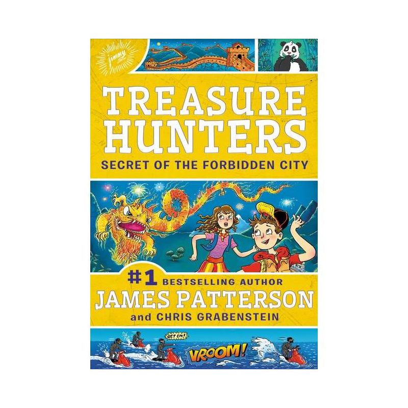 Treasure Hunters: Secret of the Forbidden City - by  James Patterson & Chris Grabenstein (Hardcover), 1 of 2