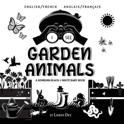 I See Garden Animals - Large Print by  Lauren Dick (Paperback)