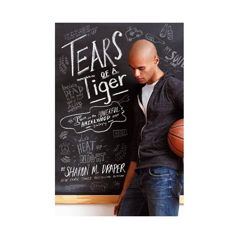 Tears of a Tiger - (Hazelwood High Trilogy) by  Sharon M Draper (Paperback), 1 of 2