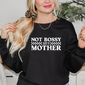 Simply Sage Market Not Bossy Just A Mother Sweatshirt - 1 of 4