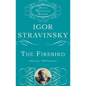 The Firebird - (Dover Miniature Scores: Orchestral) by  Igor Stravinsky (Paperback) - 1 of 1