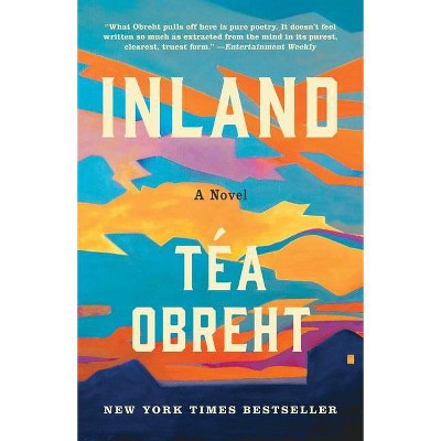 Inland - by Tï¿½a Obreht (Paperback)