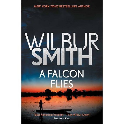 A Falcon Flies, 1 - (Ballantyne) by  Wilbur Smith (Paperback)