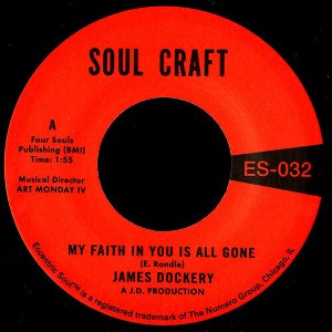 James Dockery - My Faith In You Is All Gone (vinyl 7 inch single) - 1 of 1