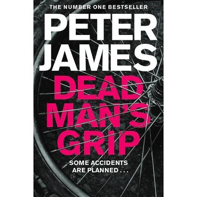 Dead Man S Grip 7 Roy Grace By Peter James Paperback Target
